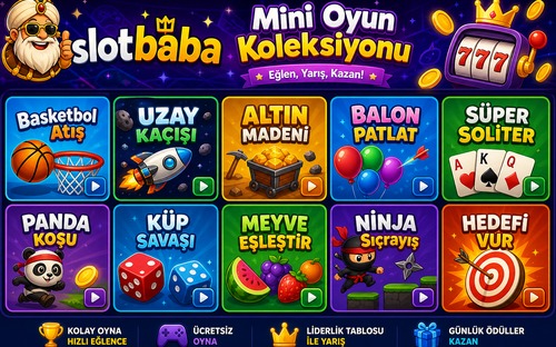 Slotbaba tarayıcı mini oyun koleksiyonu görseli